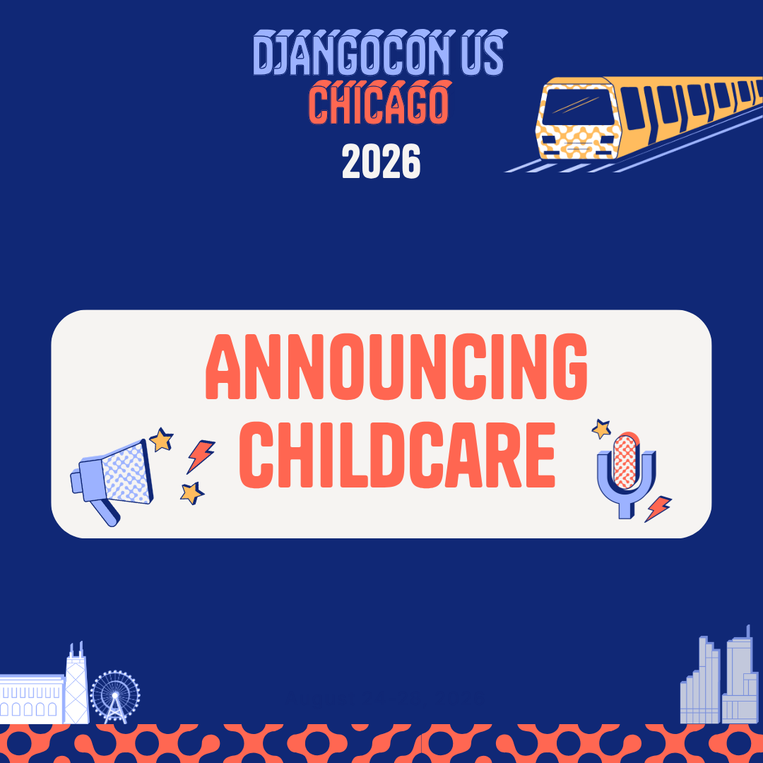 Childcare During DjangoCon US